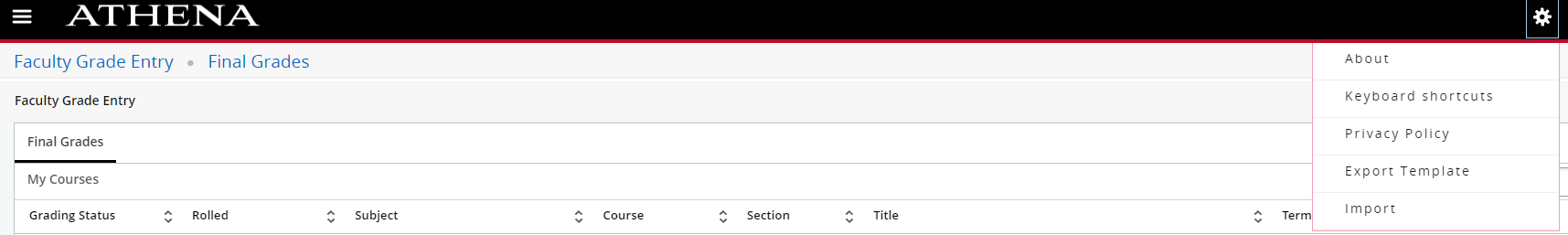 Athena Faculty Grade Entry screen with gear menu open showing Import option